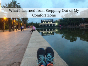 What I Learned From Stepping Out of My Comfort Zone